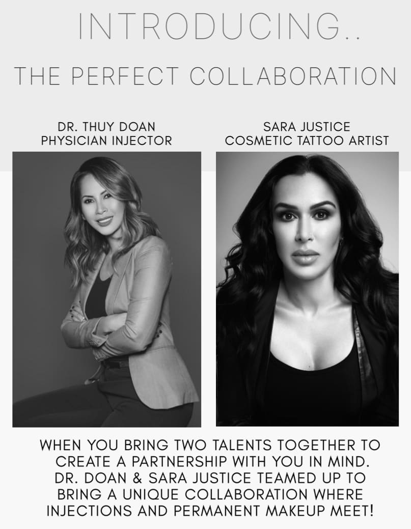 The Perfect Collaboration between Sara Justice and Dr. Thuy Doan - Physician Injector